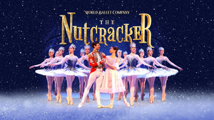 World Ballet Company: The Nutcracker with a Live Orchestra 