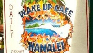Hanalei Wake-Up Cafe