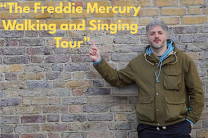 Freddie Mercury Walking Tour & Live Singalong