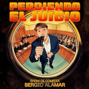 Perdiendo el juicio -Monólogo en Malaga de Sergio Alamar