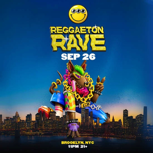 Reggaeton Rave | 26 sep | Brooklyn, NY (21+)