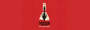 Stranger Things: The First Shadow