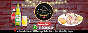 Rumis Restobar Huaraz