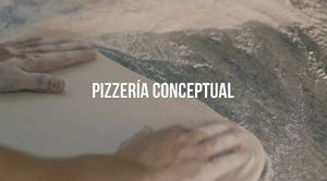 La Masa, Pizzería Conceptual