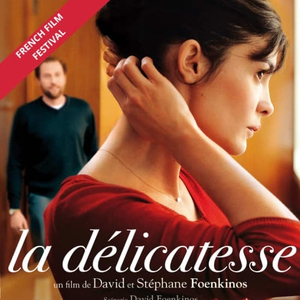 Delicacy - French Film Festival, Alliance Francaise