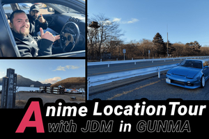 Tokyo : [Initial D] Anime Tour with JDM, from Tokyo to Gunma