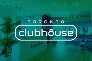 Clubhouse Toronto