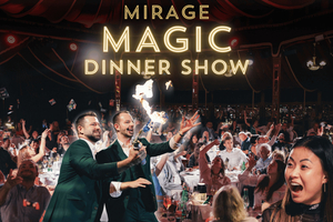 Mirage Magic Dinner Show