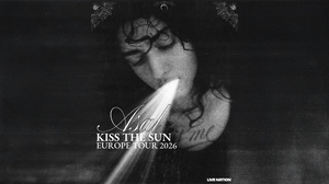 Asal: KISS THE SUN EUROPE TOUR 2026