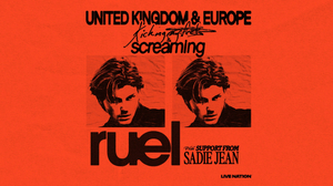 RUEL - Kicking & Screaming UK + EU Tour