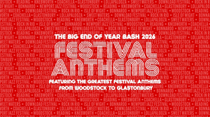 Come Together - Big End of Year Bash 2026 - Festival Anthems