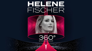 Helene Fischer - 360° Stadion Tour 2026