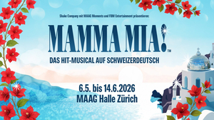 MAMMA MIA! – Suosittu musikaali sveitsin saksaksi