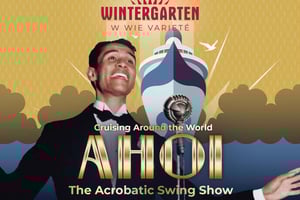 Berlino: 'AHOI' - The Acrobatic Swing Show - Spettacolo di varietà