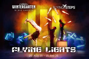 Berlim: «Flying Lights» – incluindo Flying Steps – Espetáculo de varieté