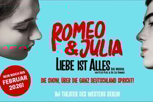 Berlin: Romeo & Julia – Liebe ist alles Musical Ticket