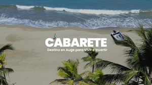 Cabarete: A Growing Destination in the Dominican Republic for Vacation, Living, and Investment