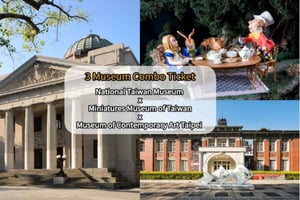 Biglietti d'ingresso per il Museo di Taiwan, il MOCA Taipei e il Museo delle Miniature