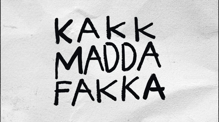 Kakkmaddafakka