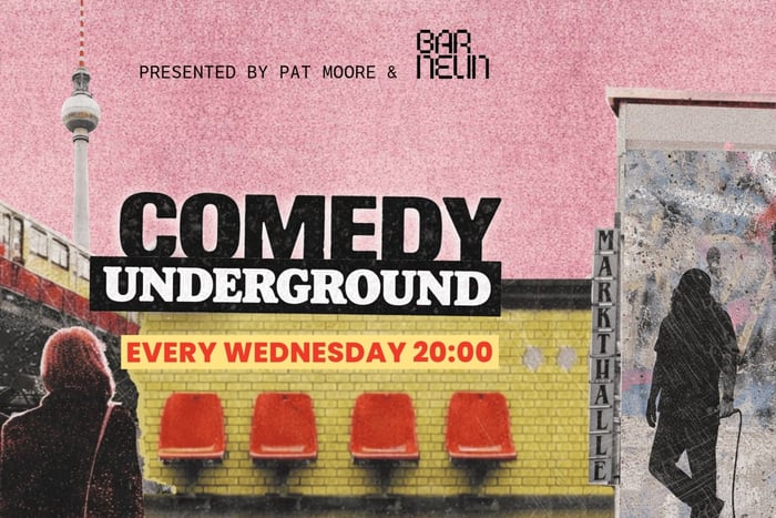 COMEDY UNDERGROUND: English Standup Under Markthalle Neun