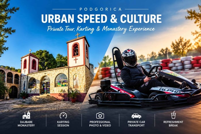 Contraste en Podgorica: monasterio de Dajbabe, karts + dron