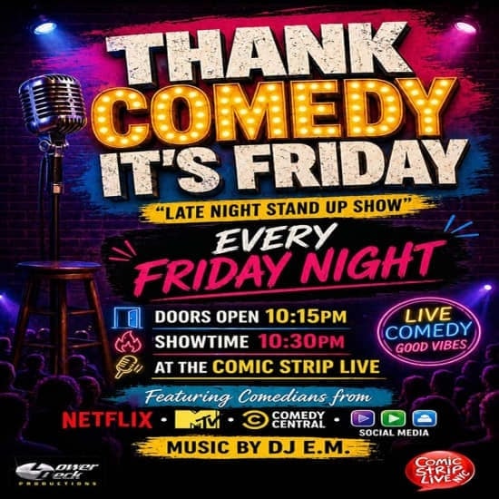 'Thank Comedy It's Friday' Myöhäisillan Stand Up -show @ Comic Strip Live