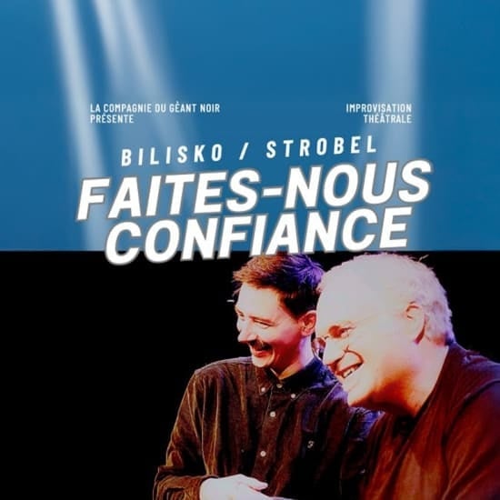 Faites nous confiance' på Théâtre BO Saint-Martin