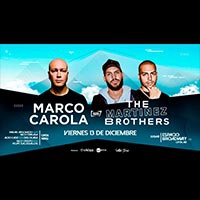 Marco Carola & The Martinez Brothers