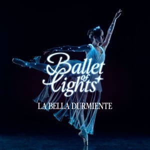 We call it Ballet: Dance and Light Show of Sleeping Beauty