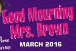 Good Mourning Mrs Brown