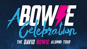 A BOWIE CELEBRATION: The David Bowie Alumni Tour