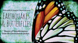 Earthquakes & Butterflies - 7th Anniversary Theatre Event