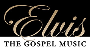 ELVIS: The Gospel Music