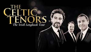 The Celtic Tenors – The Irish Songbook Tour 2019