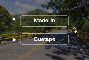Medellín to or from Guatapé Private Transfer