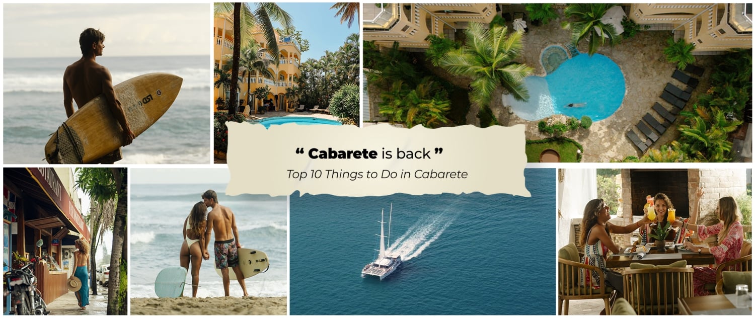 Cabarete Is Back: Top 10 Things to Do on Your Trip to Cabarete