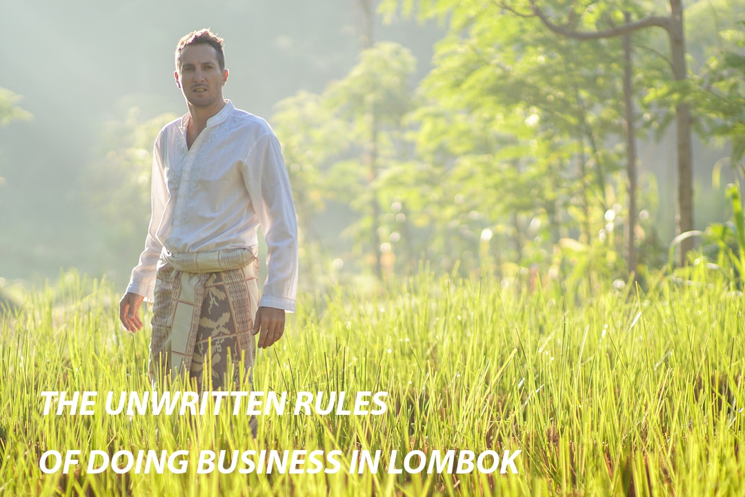 The Unwritten Rules of Doing Business in Lombok