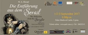 19th Pafos Aphrodite Festival presents Mozart’s Die  Entfûhrung aus dem Serail (The Abduction from the Seraglio)