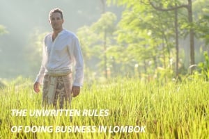 De uskrevne reglene for å drive forretninger på Lombok