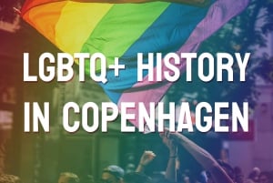 Lgbtq+ History in Copenhagen