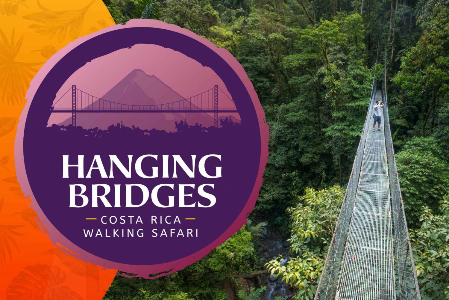 Parc national Volcán Arenal : ponts suspendus, petit groupe