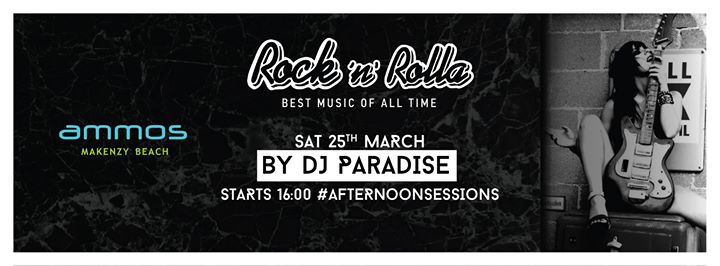 Rock n Rolla by Dj Paradise I Sat 25.03 #afternoonsessions