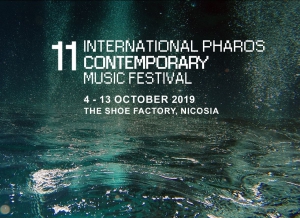 11th INTERNATIONAL PHAROS CONTEMPORARY MUSIC FESTIVAL