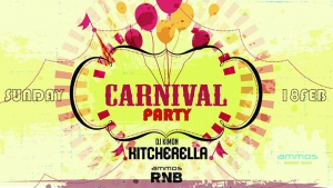 Carnival party with Kitscherella and ammos Rnb / Sunday 18 | FEB