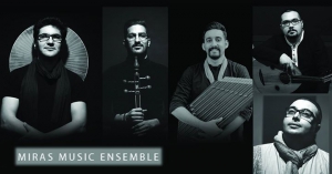 Concert: An Evening of Persian Classical Music - Ensemble Miras