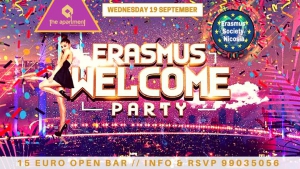 ✪ Erasmus Welcome Party ✪ Open Bar ✪