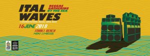 ITal Waves 2018 - Reggae Soundsystem Gathering