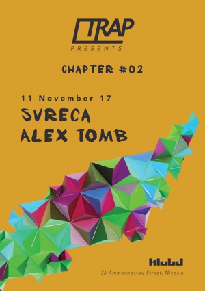 TRAP: Chapter #02 with Svreca