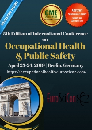 5th Edition of International Conference on Occupational Health and Public Safety 2019