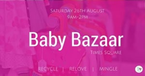 Baby Bazaar | Times Square 26 August 2017
